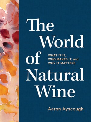 cover image of The World of Natural Wine